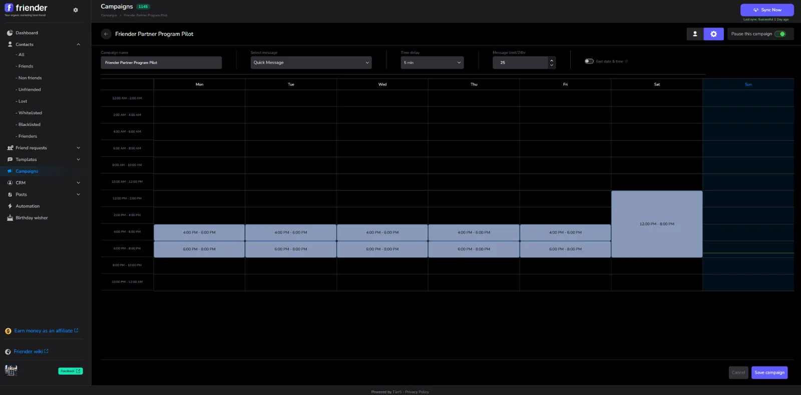 Friender campaigns scheduler with time blocks