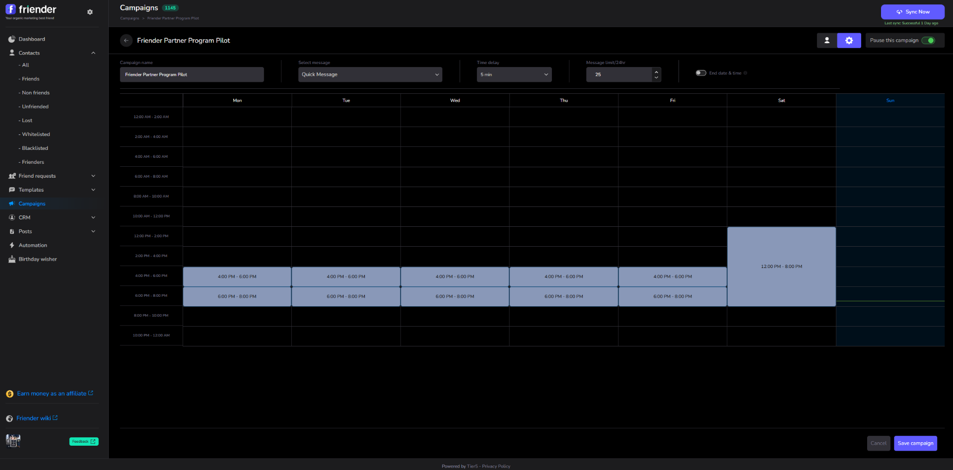Friender campaigns scheduler with time blocks