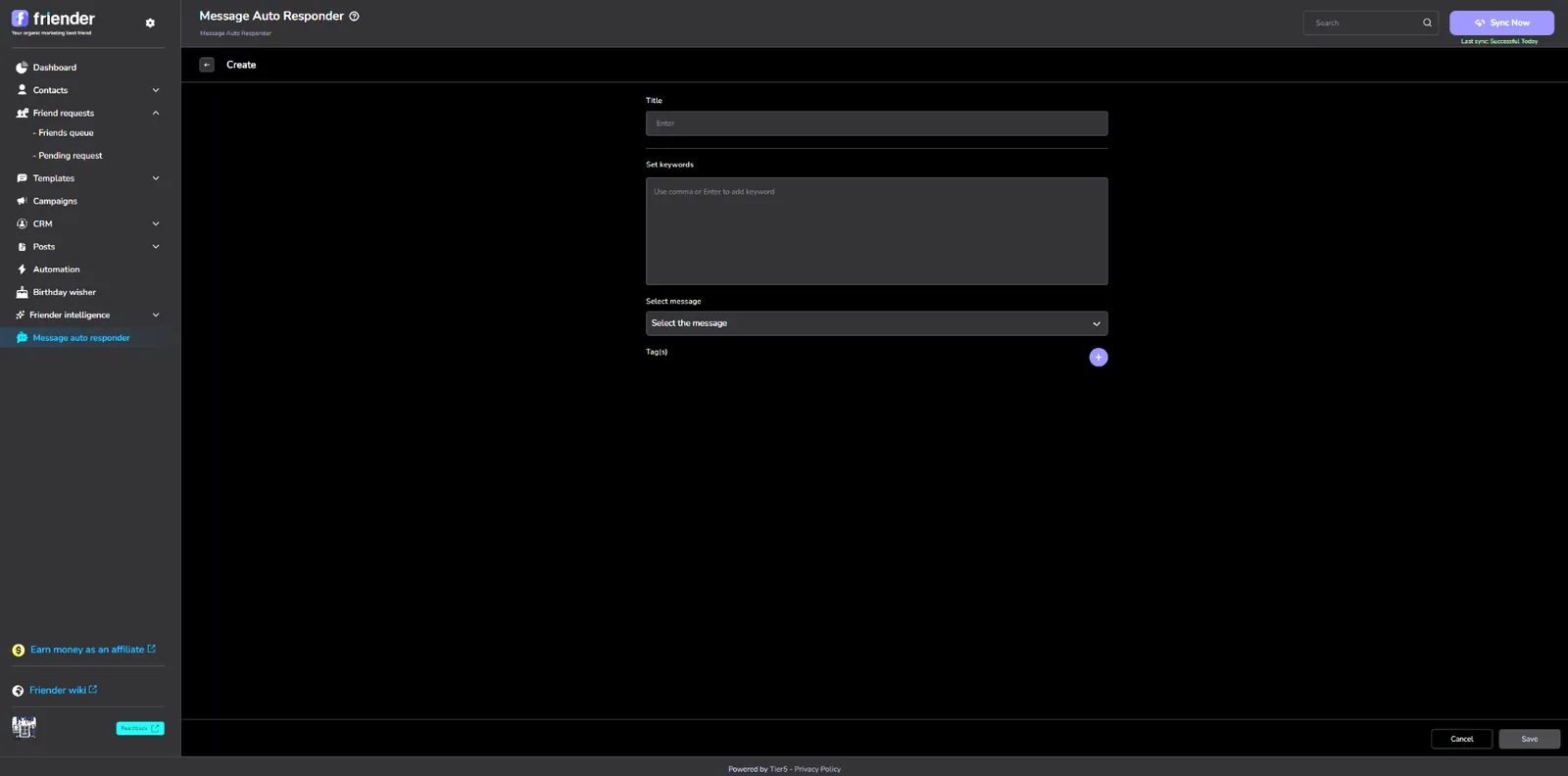 Friender Message Auto Responder dashboard listing all active responders with keywords, usage and contact counts