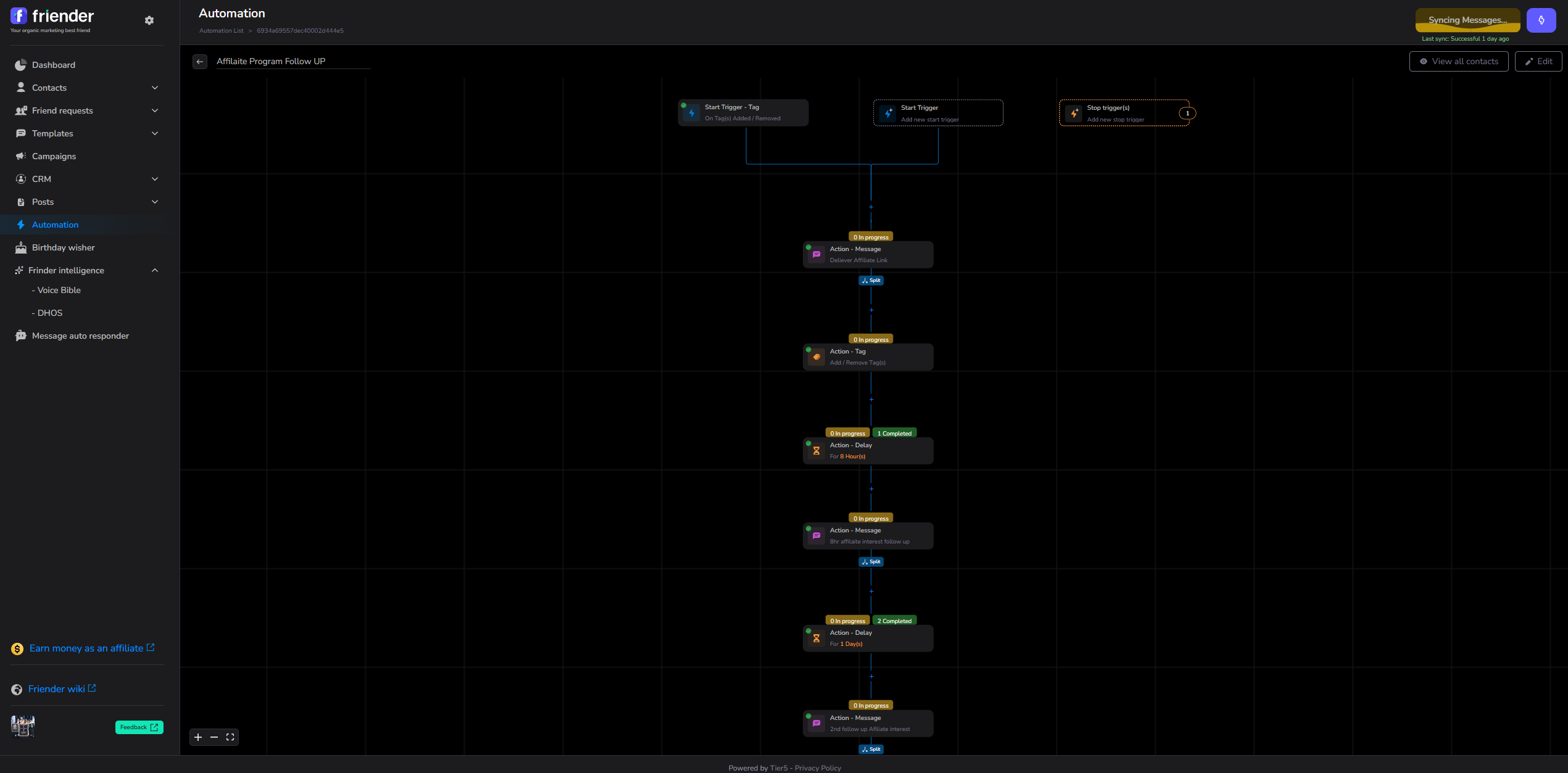 Actual Friender screen: messages, delays and actions in the visual builder.
